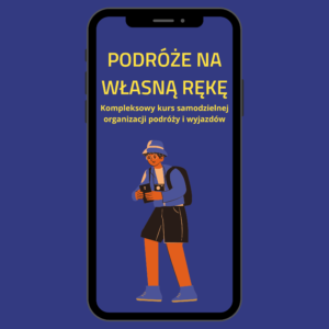 Kurs – Podróże na własną rękę